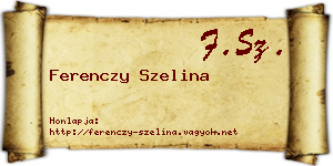 Ferenczy Szelina névjegykártya